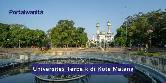 5 Daftar Universitas Terbaik di Malang | Pandawa News